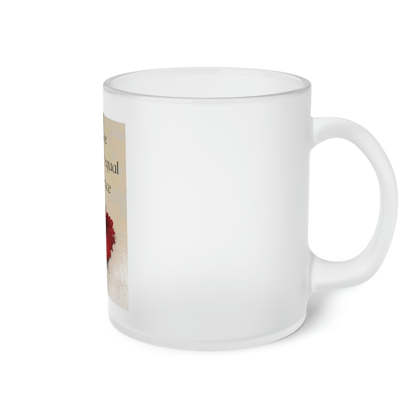 “Silence not Ignorance”  Frosted Glass Mug