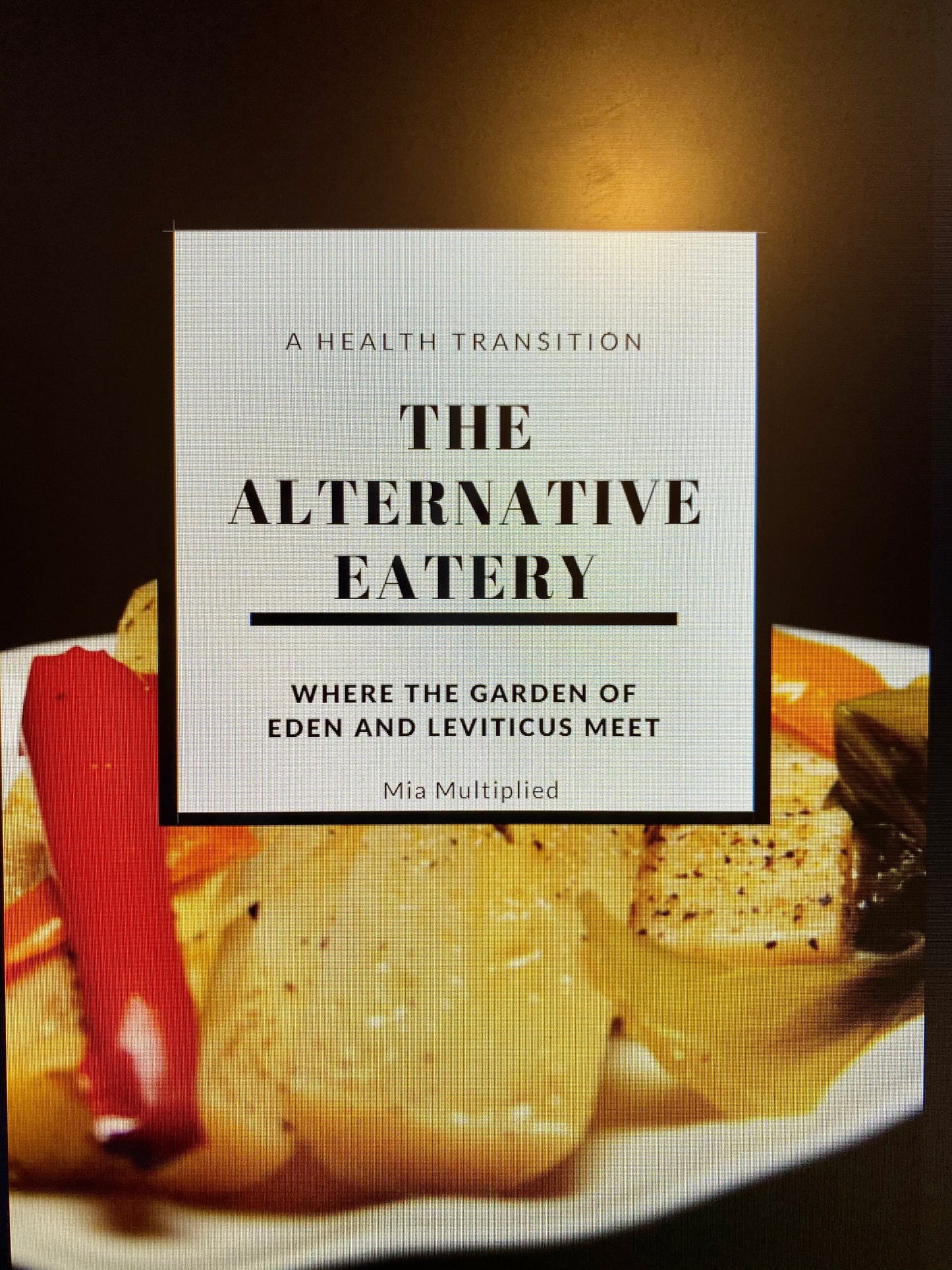 The Alternative Eatery Cookbook (ebook)